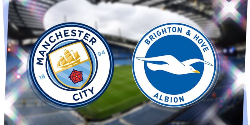Soi Kèo Man City Vs Brighton 00h30 08/01 - Ngoại Hạng Anh